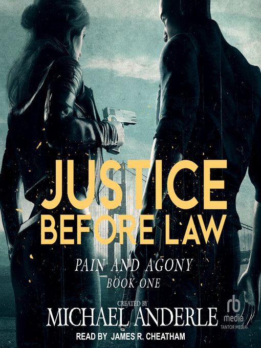 Title details for Justice Before Law by Michael Anderle - Wait list